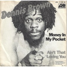 DENNIS BROWN - Money in my pocket